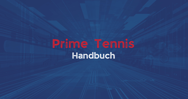 Prime Tennis Handbuch Blog